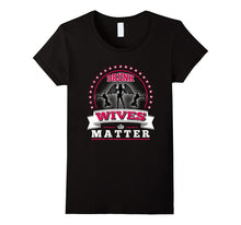 Drunk Wives Matter T-Shirt Funny Saying Wife Drinking Gift
