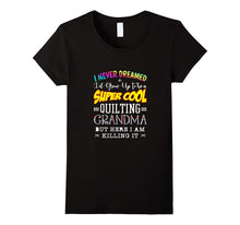FUNNY QUILTED GRANDMA T-Shirt Super Cool Granny Gigi Gift