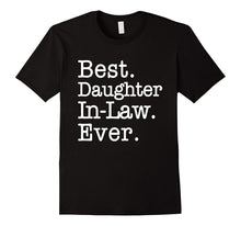 Best Daughter in Law Ever T-Shirt