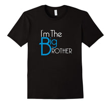 I'm the Big Brother Family T-Shirt