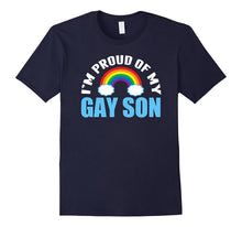 I'm Proud of My Gay Son T-Shirt