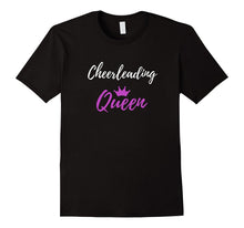 Cheerleading Queen T-Shirt Funny Cheerleader Gift Shirt