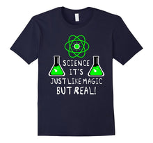 SCIENCE LIKE MAGIC BUT REAL Fun Cool Teacher Student T-Shirt