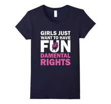 Girls Just Want to Have Fundamental Rights T-Shirt