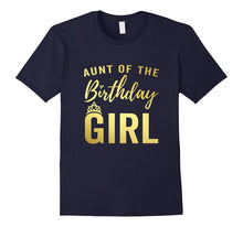 Aunt of Birthday Girl Shirt for Women Golden Effect