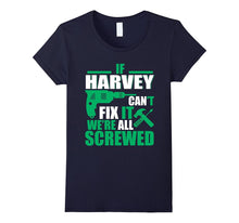 Harvey Can Fix All Funny Father's Day Shirt for Any Harvey