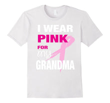 I Wear Pink for My Grandma T-Shirt Breast Cancer Awareness