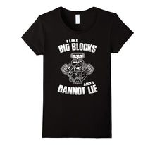 Funny Car Guy T-Shirt - I Like Big Blocks and I Cannot Lie