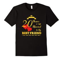 20th Wedding Anniversary Tshirt Still Married Best Friend