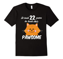 22nd Birthday Shirt It Took 22 Years to Look Pawsome Cat Tee