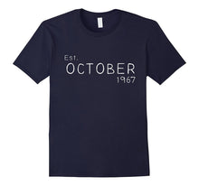 Est October 1967 Shirt Funny 50th Birthday Gifts TShirt