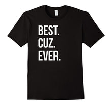 Best Cuz Ever Shirt Gift for Best Cousins Ever Tshirt