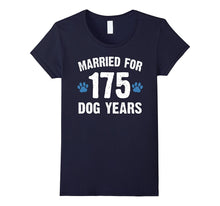 Married for 175 Dog Years 25th Wedding Anniversary T-Shirts