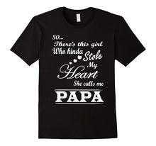 Stole My Heart She Calls Me Papa T-Shirt