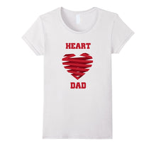 Heart Dad T-Shirts for Congenital Heart Defects Dads