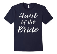 Aunt of the Bride Wedding T-Shirt