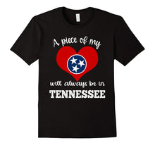 A Piece of My Heart Will Always Be in Tennessee Shirt Flag