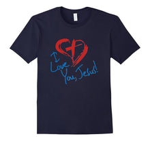 I LOVE YOU JESUS T-Shirt for Girls, Boys,Teens, Men & Women
