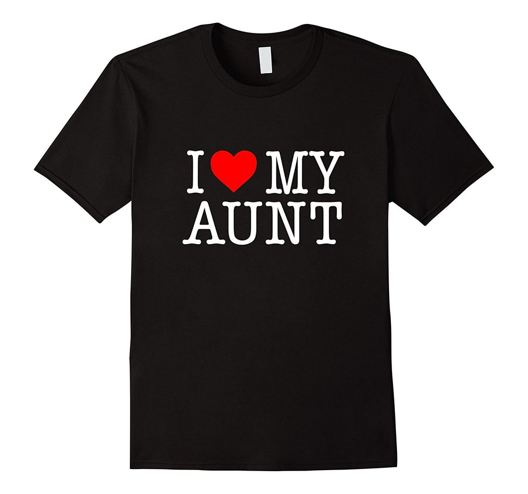 'I Love My Aunt' T-Shirt