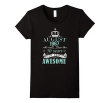 August 1967 - 50th Birthday Gifts Funny T Shirt