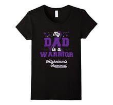 My Dad Is a Warrior - Alzheimer's Awareness T-Shirt