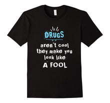 Ant-Drug - Drugs Aren't Cool T-Shirt