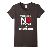 "There's No Crying in Bowling" Bowler's T-Shirt