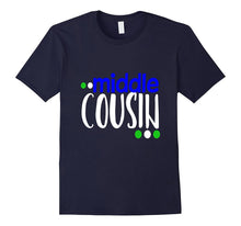 Middle Cousin Shirt Family Tribe Matching Son Boys Kids