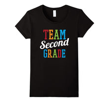 Team 2nd Grade: Elementary School Teacher Life T-Shirt