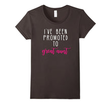I've Been Promoted to Great Aunt T-Shirt