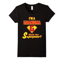 2 Sided Superhero Tee: I'm a Grandma What's Your Superpower?