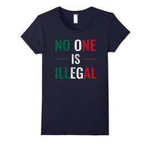 No One Is Illegal Tshirt