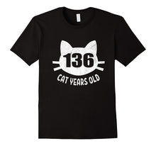 136 Cat Years Old T-Shirt Funny 30th Birthday Gag Gift