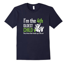 I'm the 4th Oldest Child Hands Up in the Air Kid Rivalry Tee
