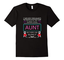 Happy Super Cool Aunt Birthday T-Shirt