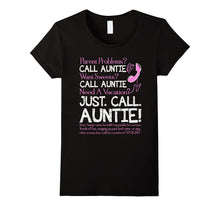 Just Call Auntie T Shirt Aunt T Shirt