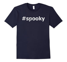 Halloween Shirt - #Spooky T-Shirt for Men, Women & Kids