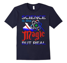 Science Is Like Magic but Real! T-Shirt