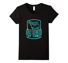 Easily Distracted by Cows Funny Cow T-Shirt