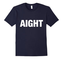 Aight T-Shirts