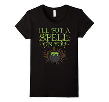 I'll Put a Spell on You T-Shirts - Witch Party Tee Shirt