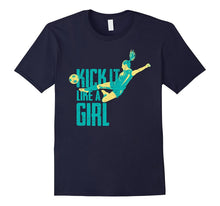 Kick It Like a Girl Women's and Girl's Soccer T-Shirt