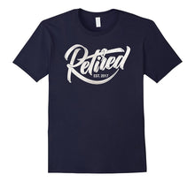 Retired EST. 2017 | Vintage Retro Retirement Logo T-Shirt