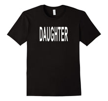 Shirt That Says Daughter