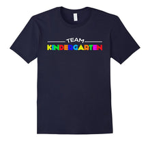 Team Kindergarten Shirt Funny Back to School Gift