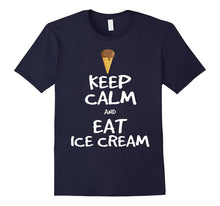 Keep Calm and Eat Ice Cream T-Shirt