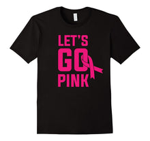 Breast Cancer Awareness Month Cute T-Shirt | Go Pink