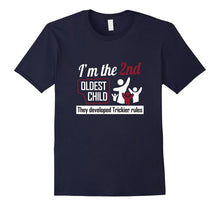 I'm 2nd Oldest Child They Developed Trickier Rules T-Shirt