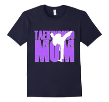 Taekwondo Mom Shirt Tae Kwon Do Martial Arts Mother Son Kids