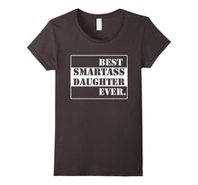 Funny Best Smartass Daughter Ever. T-Shirts Gift Halloween